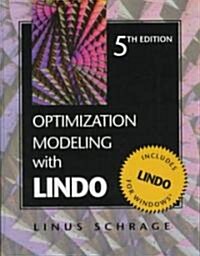 Optimization Modeling with Lindo (Paperback, 5, Revised)
