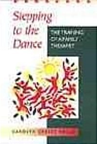 Stepping to the Dance (Paperback)