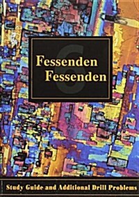 Study Guide and Additional Drill Problems for Fessenden/Fessendens Organic Chemistry (Paperback, 6)