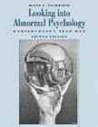 Looking into Abnormal Psychology (Paperback)