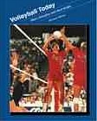 Volleyball Today (Paperback, 2nd, Subsequent)