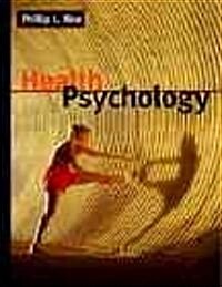 Health Psychology [With Infotrac] (Hardcover)