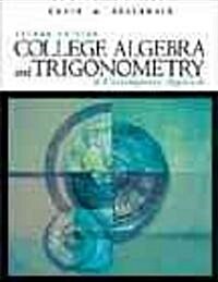 College Algebra and Trigonometry (Hardcover, 2nd, Subsequent)