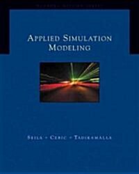 Applied Simulation Modeling [With CDROM] (Hardcover)