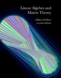Linear algebra and matrix theory 2nd ed
