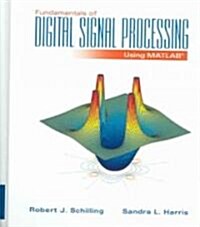 [중고] Fundamentals Of Digital Signal Processing Using MATLAB (Hardcover, CD-ROM)