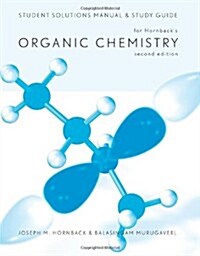 Organic Chemistry: Student Solutions Manual (Paperback, 2, Study Guide)