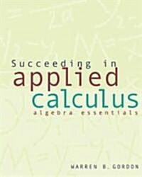 Succeeding in Applied Calculus (Paperback)