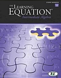 The Learning Equation (Paperback, Student, Workbook)