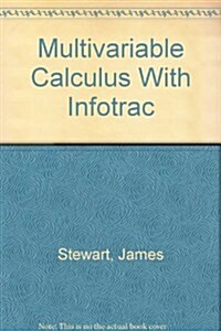 Multivariable Calculus With  Infotrac (Hardcover, 4th, PCK)