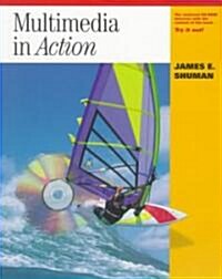 Multimedia in Action (Paperback, CD-ROM)