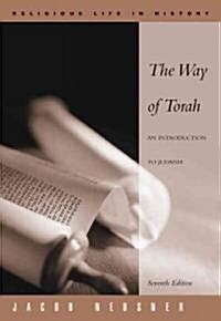 The Way of Torah: An Introduction to Judaism (Paperback, 7)