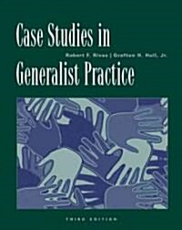 Case Studies in Generalist Practice (Paperback, 3)