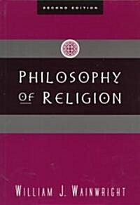Philosophy of Religion (Paperback, 2, Revised)