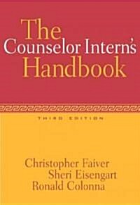 The Counselor Interns Handbook (Paperback, 3)