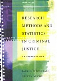 Research Methods and Statistics in Criminal Justice With Infortrac (Paperback, 3rd)