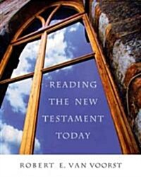 Reading the New Testament Today (Paperback)