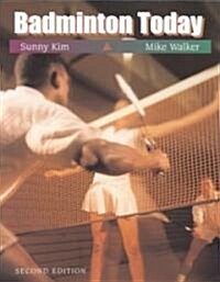 Badminton Today (Paperback, 2nd)