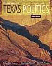 Essentials of Texas Politics (Paperback, 8th, Subsequent)