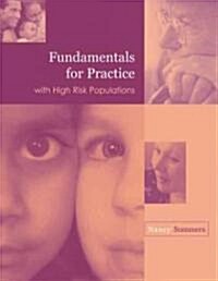 Fundamentals for Practice with High Risk Populations (Paperback)
