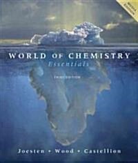 World of Chemistry Essentials With Infotrac (Paperback, CD-ROM, 3rd)