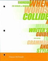 When Words Collide (Paperback, 6th, Workbook)