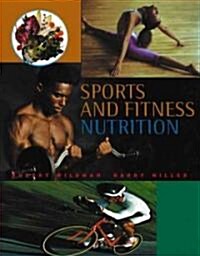 Sports and Fitness Nutrition With Infotrac (Paperback)