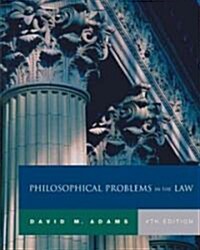 Philosophical Problems In The Law (Paperback, 4th)
