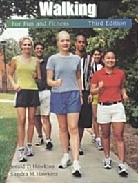 Walking for Fun and Fitness (Paperback, 3rd)