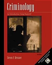 Criminology: A Workbook Using Microcase Explorit [With CD-ROM Microcase Explorit] (Paperback, 5)