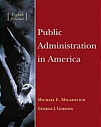 Public Administration in America [With Infotrac] (Paperback, 8th)
