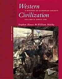 Western Civilization: A History of European Society, Volume II: Since 1550 [With CDROM] (Paperback, 2, Revised)