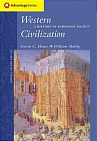 Cengage Advantage Books: Western Civilization: A History of European Society, Compact Edition (Paperback, 2)