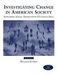 Investigating Change in American Society (Paperback, 2nd)