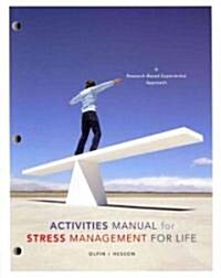 Stress Management for Life (Paperback, 1st)