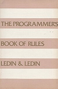 The Programmers Book of Rules (Paperback)