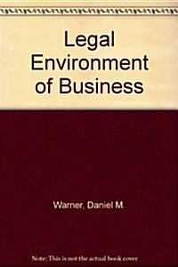 Legal Environment of Business (Paperback, 3RD)