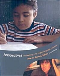 Perspectives on Teaching K-12 English Language Learners (Paperback, 2)