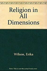 Religion in All Dimensions (Paperback)