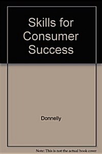 Skills for Consumer Success (Paperback, 2nd)