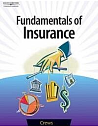Fundamentals of Insurance (Paperback)