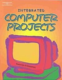 Integrated Computer Projects (Paperback)