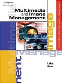 Multimedia and Image Management (Hardcover, Student)