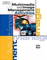Multimedia and Image Management (Paperback, CD-ROM)
