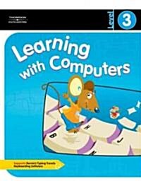 Learning with Computers Level 3 (Paperback)
