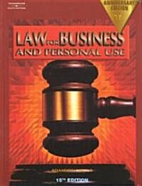Law for Business and Personal Use (Hardcover, 15th, Anniversary)