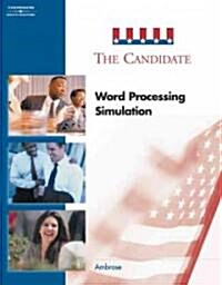 The Candidate: Word Processing Simulation [With CDROM] (Paperback, 2)