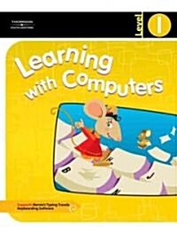 Learning with Computers Level 1 (Paperback)