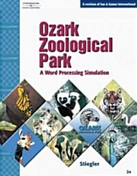 Ozark Zoological Park: A Word Processing Simulation (Paperback, 2, Revised)