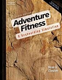 Adventure Fitness: A Keyboarding Simulation (Paperback, 6, Revised)